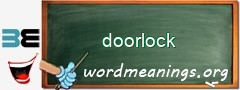 WordMeaning blackboard for doorlock